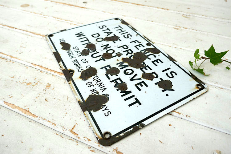 弾痕 THIS FENCE IS STATE PROPERTY ホーローサイン カリフォルニア ヴィンテージ 看板 サインプレートUSA