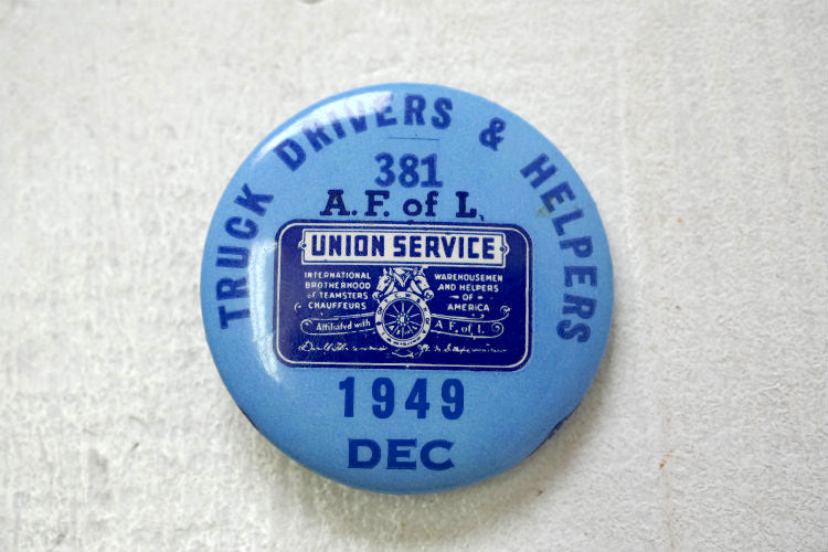 TRUCK DRIVERS&HELPERS トラック アメリカ労働組合 1949 DEC ヴィンテージ 缶バッジ USA アメ車