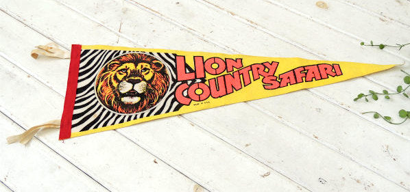 【LION COUNTRY SAFARI】フロリダ州・ライオン・サファリ・ビンテージ・ペナント・旗