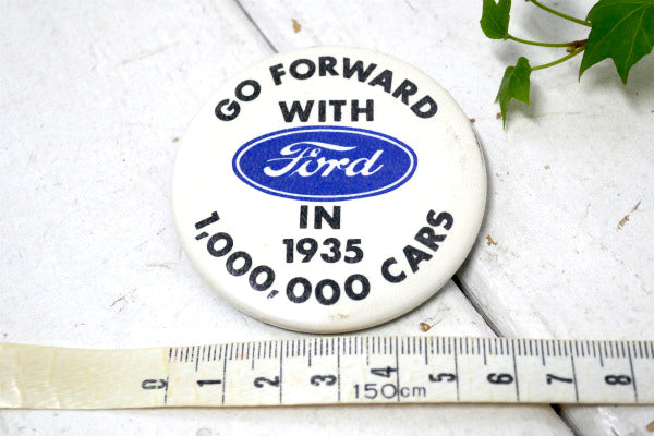 FORD・フォード・自動車・GO FORWARD  1935・ヴィンテージ・缶バッジ・USA