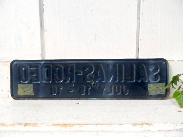 【1911’s〜カリフォルニア】サリナス・ロデオ・カウボーイ・ヴィンテージ・サインプレート・看板