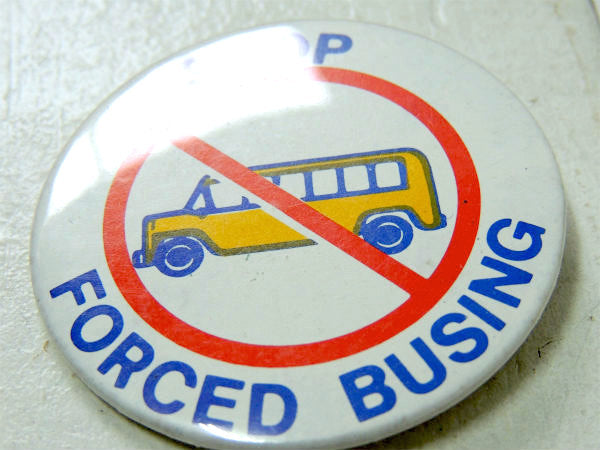 USA スクールバス　STOP FORCED BUSING メッセージ ヴィンテージ 缶バッジ