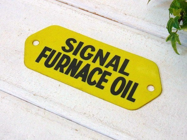 【SIGNAL FURNACE OIL】ヴィンテージ・サインプレート USA・ガレージ・モータ