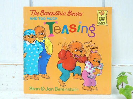 【バーンスタインベアーズ】Too Much Teasing・ヴィンテージ・絵本/ピクチャーブック