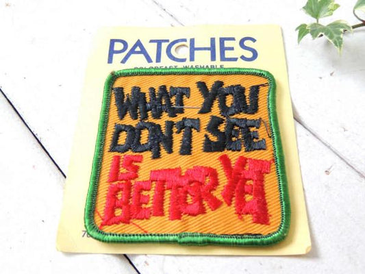 1970s WHAT YOU DONT SEE デッドストック アメリカンビンテージ 刺繍 ワッペン