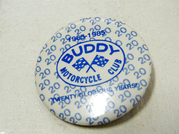 1965-1985・BUDDY 20周年記念・モーターサイクル・クラブ・ヴィンテージ・缶バッジ US