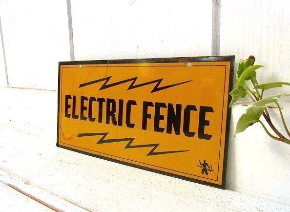 ELECTRIC FENCE・USA・ティン製・ヴィンテージ・サイン・プレート 看板