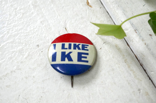 I LIKE IKE 政治 1952年 大統領選 ドワイト・D・アイゼンハワー・ビンテージ・缶バッジ