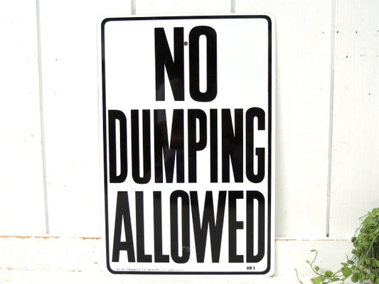 【NO DUMPING ALLOWED】スチール製・ヴィンテージ・道路標識サイン・看板・USA