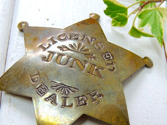 【LICENSED JUNK DEALER】ビンテージ・真鍮製・バッジ・オールド
