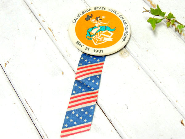 1981s【カリフォルニア STATE CHILI】星条旗リボン付き・ヴィンテージ・缶バッジ・USA