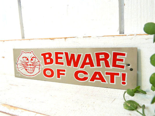 【BEWARE OF CAT!】ネコ注意!ヴィンテージ・サインプレート・看板・標識サイン・USA