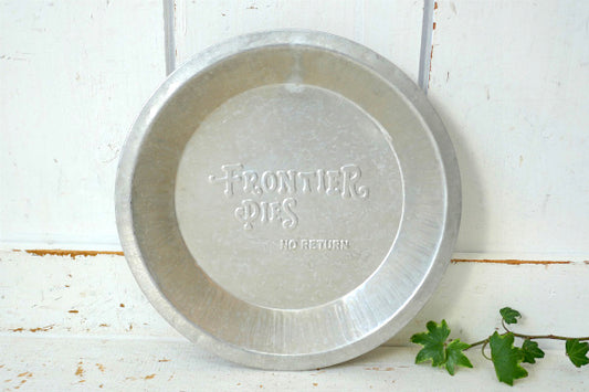 FRONTIER PIES アルミ製 ヴィンテージ パイ皿 パイプレート ナチュラル USA