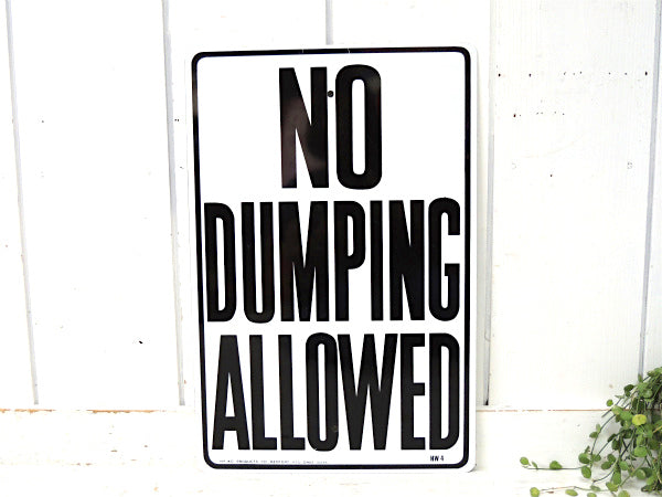 【NO DUMPING ALLOWED】ヴィンテージ・スチール製・道路標識サイン・看板・USA