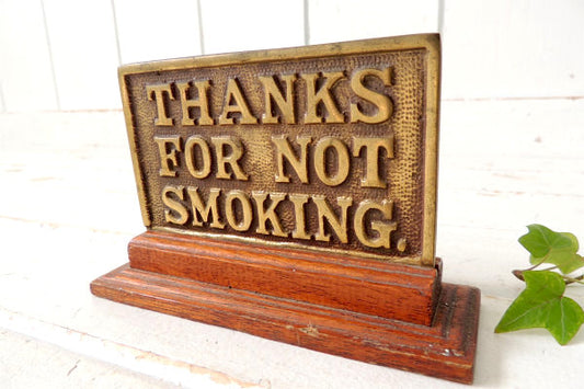 NOT SMOKING・1920'~ 木製×真鍮・アンティーク・卓上 サイン デスク 看板