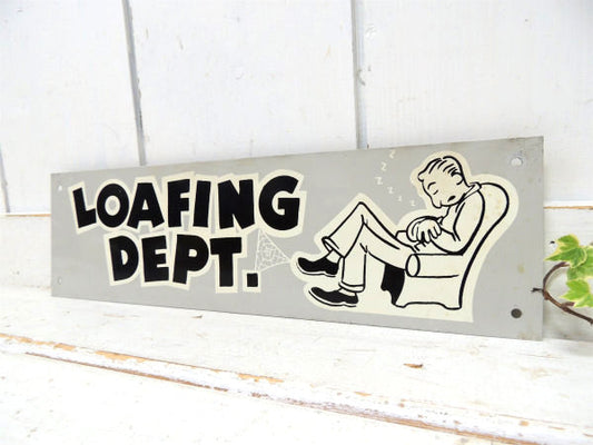 LOAFING DEPT アメリカンジョーク・ヴィンテージ・サイン・看板・ミッドセンチュリー