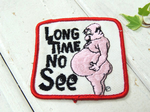 ヌード&アメリカンジョーク 1970s LONG TIME NO See ビンテージ 刺繍 ワッペン