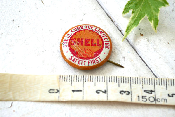 1930's SHELL CURB シェル オイル CLUB  ヴィンテージ・缶バッジ US