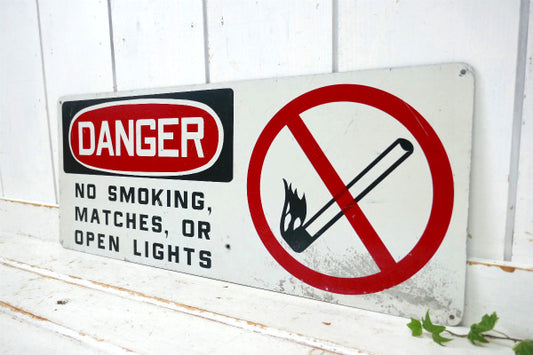 DANGER ヴィンテージ サイン NO SMOKING MATCHES OR OPEN LIGHS 看板 USA