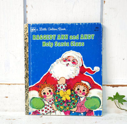 ラガディ アン&アンディ Raggedy Ann and Andy Help Santa Claus クリスマス ヴィンテージ 絵本 ピクチャーブック USA