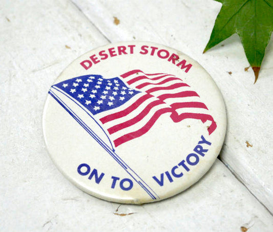 アメリカ 星条旗 DESERT STORM ON TO VICTORY 愛国心 ヴィンテージ 缶バッジ USA