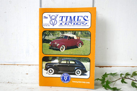 1973 The V8 TIMES FORD ヴィンテージ 雑誌 フォード V8 クラブ・マガジン Vo.10,No.6 Nov /Dec USA クラシックカー