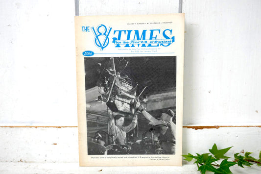 The V8 TIMES FORD ヴィンテージ雑誌 Vo.4,No.6 NOVEMBER/DECEMBER アメ車 MODEL T MODEL Aフォード V8 クラブ・マガジン