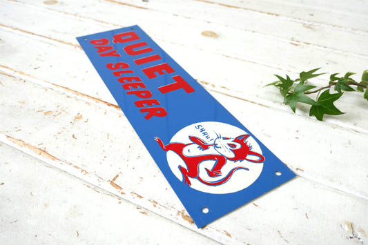 QUIET DAY SLEEPER SHHH! ヴィンテージ サイン 看板 1960~1970 ミッドセンチュリー USA