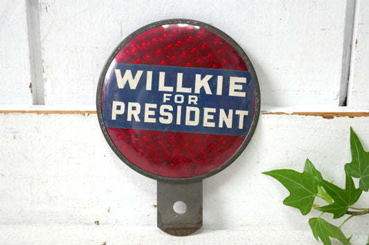 Willkie For President 大統領選挙キャンペーン 反射板デザイン 40's ヴィンテージ トッパー カーバッジ エンブレム カーアクセサリー