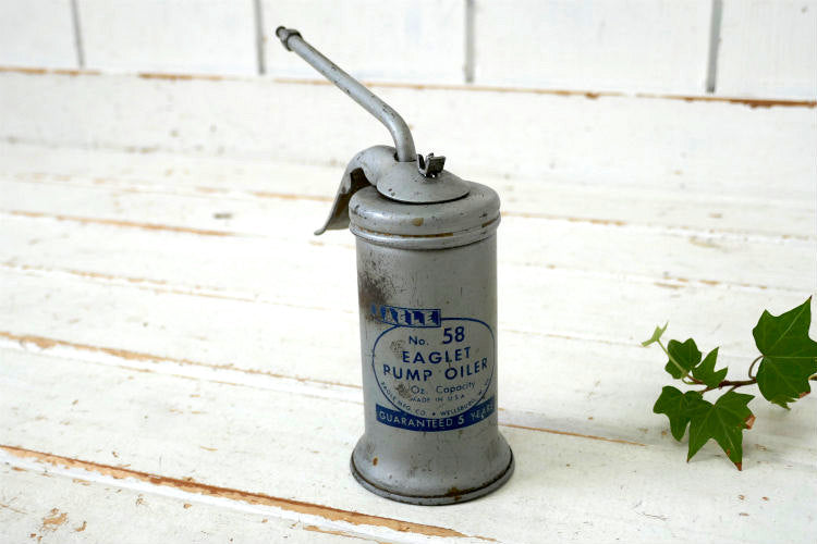 EAGLE社 イーグル No.58 EAGLET PUMP OILER ヴィンテージ オイル差し オイル缶 液体容器 USA 工具