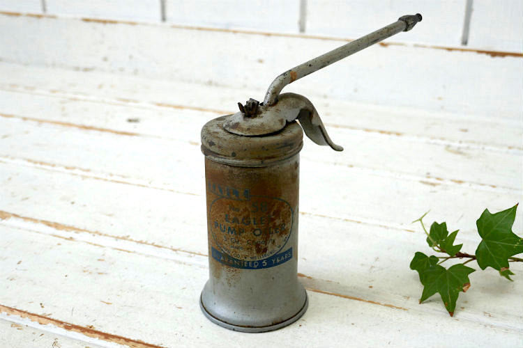 EAGLE社 イーグル No.58 EAGLET PUMP OILER ヴィンテージ インダストリアル オイル差し オイル缶 液体容器 USA 工具