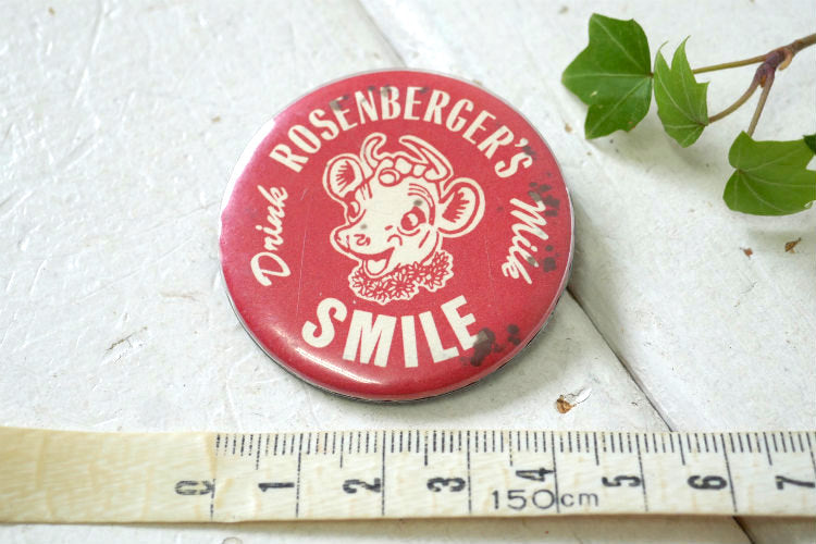 ROSENBERGER'S Drink Milk SMILE ローゼンバーガー ミルク スマイル SINCE 1925 牛柄 ヴィンテージ 缶バッジ  アクセサリー