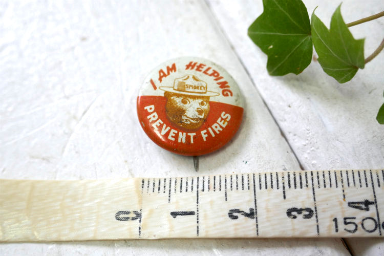 スモーキーベア　I AM HELPING  SMOKEY 1940~1950's PREVENT FOREST FIRES ヴィンテージ　アクセサリー 缶バッジ USA