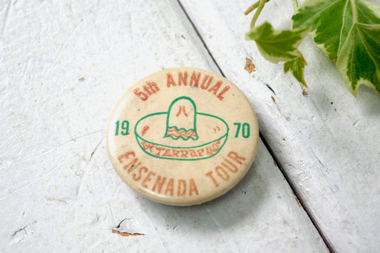 1970 TERRAPINS 5th ANNUAL ENSENADA TOUR メキシカンハット ソンブレロ ツアー ヴィンテージ 缶バッジ USA