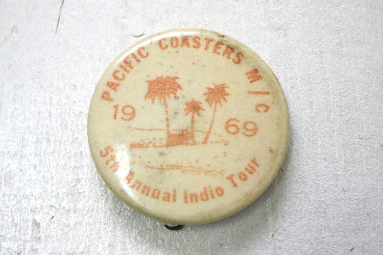 1969 Pacific Coasters Motorcycle Club 6th Annual Indio Tour モーターサイクル バイク ツアー ヴィンテージ 缶バッジ USA