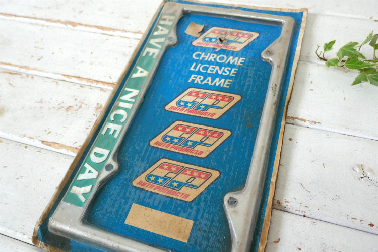 Auto Products クロム製 HAVE A NICE DAY デッドストック ヴィンテージ ナンバーフレーム カーライセンスフレーム アメ車 USA
