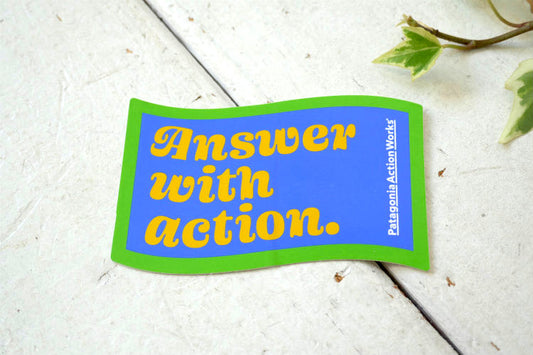 パタゴニア Patagonia Action Works Answer with action. ステッカー USA アウトドアブランド 環境活動