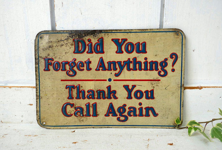 Did You Forget Anything? Thank You Call Again  ヴィンテージ OLD エンボス サイン 看板 サインプレート USA 店舗什器