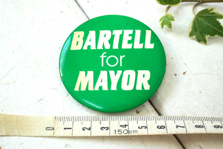 BARTELL for MAYOR 市長 ヴィンテージ グリーン＆ホワイト 缶バッジ USA ファッション アクセサリー