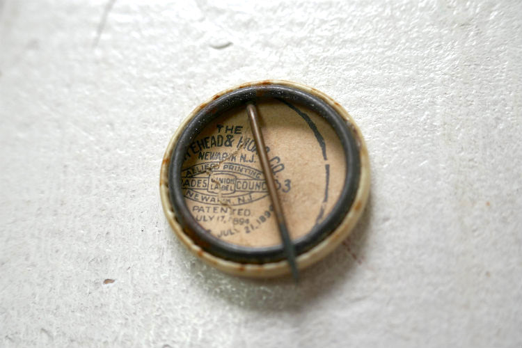 PHCO ペン・ハードウェア  1877y アンティーク＆ヴィンテージ OLD 缶バッジ UNION LABEL JULY 17 1894 JULY 21 1896