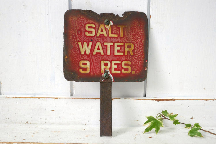 SALT WATER 9 RES 塩水 貯水池 支柱付き ヴィンテージ OLD ホーロー サイン 看板 標識 USA