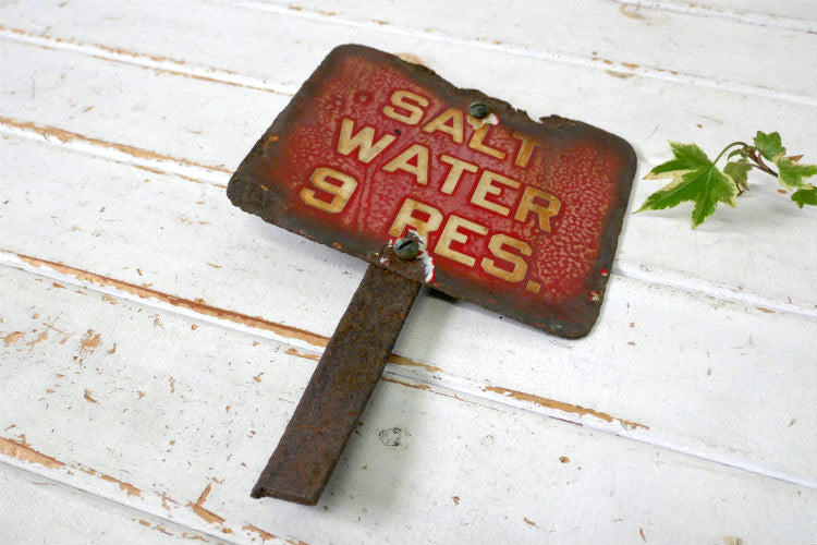 SALT WATER 9 RES 塩水 貯水池 支柱付き ヴィンテージ OLD ホーロー サイン 看板 標識 USA