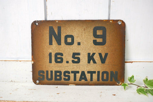 No.9 ナンバーナイン 16.5 KV 高電圧 SUBSTATION 変電所 ホーロー製 ヴィンテージ サイン 看板 USA