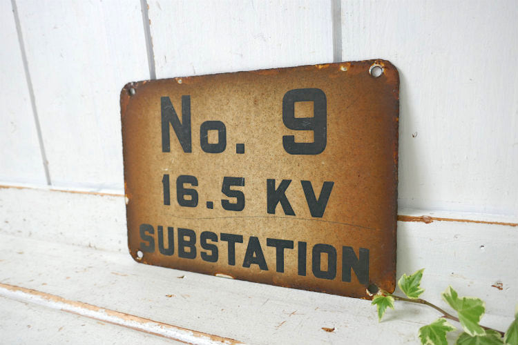 No.9 ナンバーナイン 16.5 KV 高電圧 SUBSTATION 変電所 ホーロー製 ヴィンテージ サイン 看板 USA