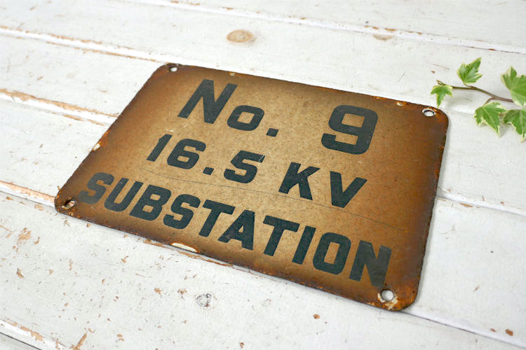 No.9 ナンバーナイン 16.5 KV 高電圧 SUBSTATION 変電所 ホーロー製 ヴィンテージ サイン 看板 USA