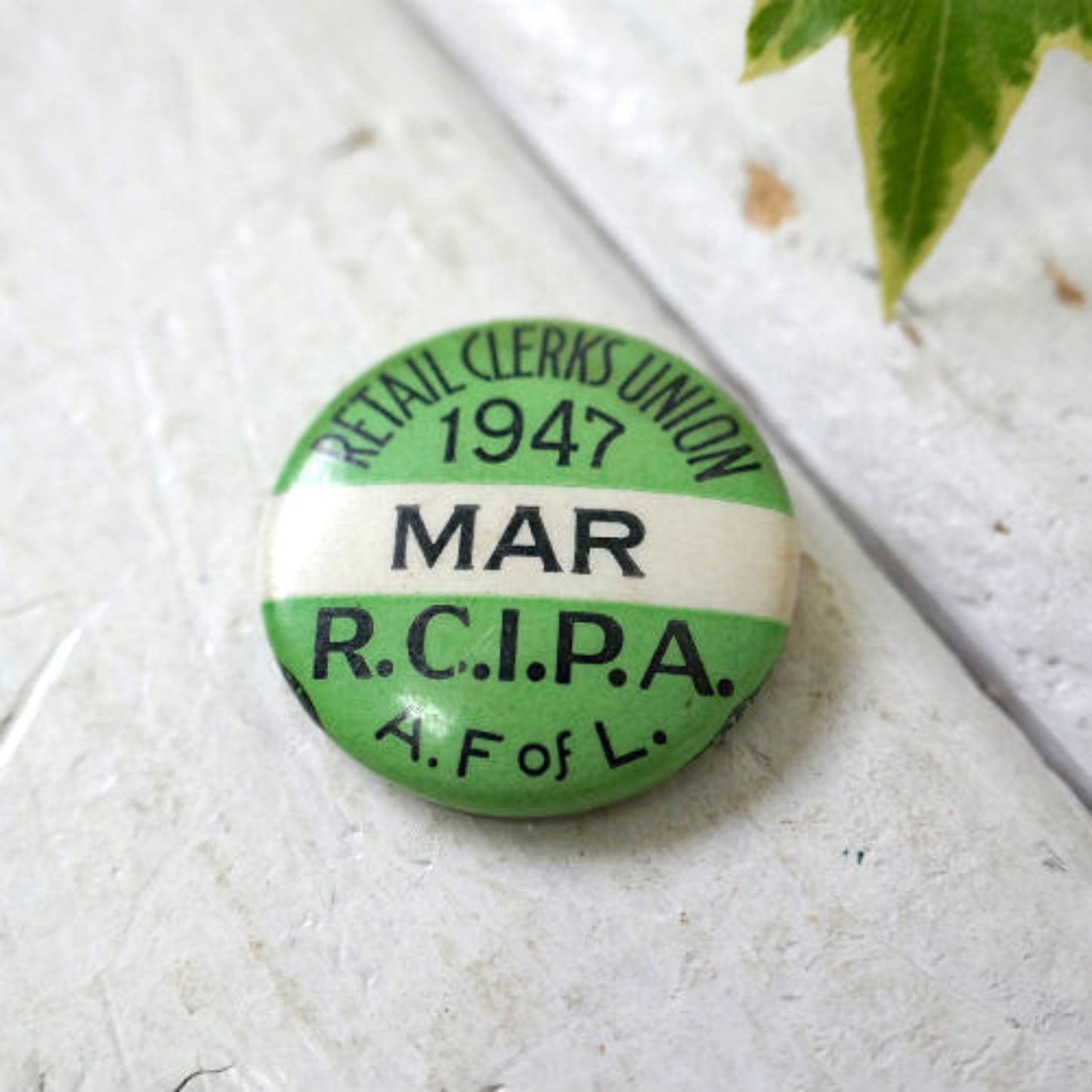 RETAIL CLERKS UNION 1947y MAR R.C.I.R.A 労働組合 A.F of L. ヴィンテージ 缶バッジ　アドバタイジング USA