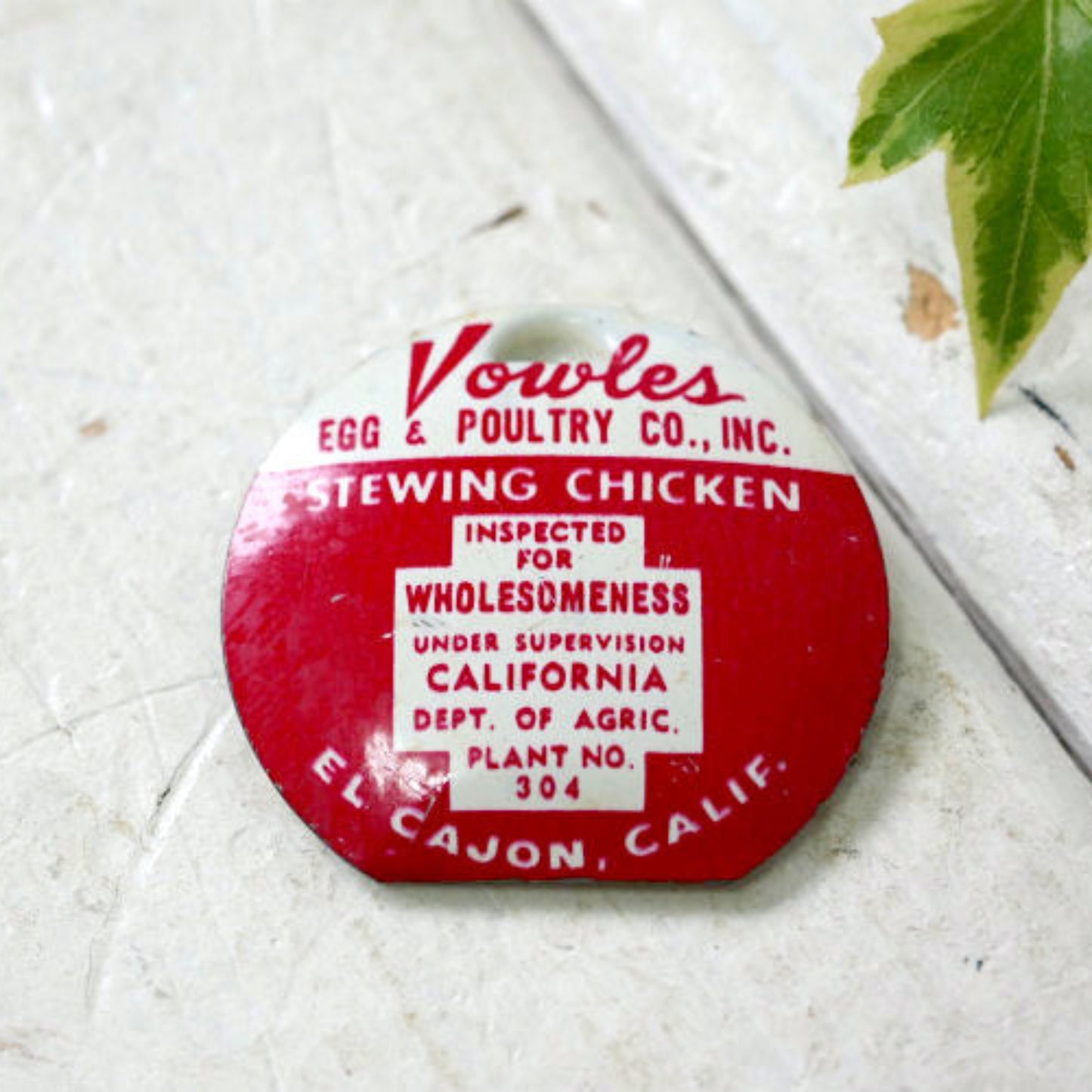 1940~1950y EL CAJON CALIF カリフォルニア Vowles Egg&Poultry 親鶏 CHICKEN アドバタイジング 農務局検査証 ヴィンテージ 缶バッジ USA