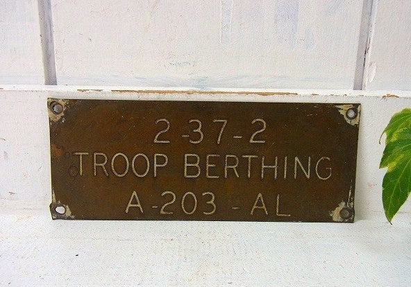 【TROOP BERTHING】アメリカ海軍・真鍮製・40’sアンティーク・船内プレート