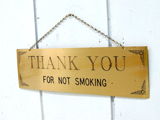 サンキュー FOR NOT SMOKING 真鍮製 ヴィンテージ ルームサイン 看板 店内装飾 アメリカンビンテージ