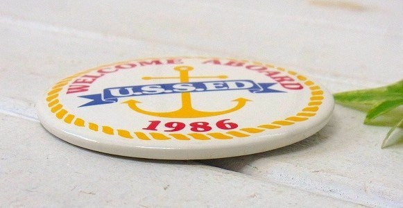 【1986 WELCOM ABOARD U.S.S.ED】ヴィンテージ・缶バッジ・USA